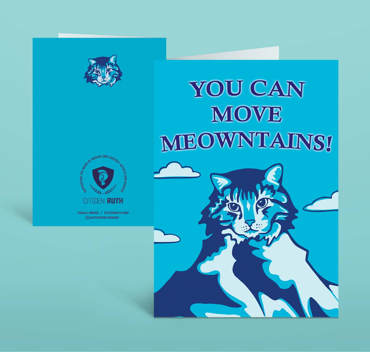 You Can Move Meowtains Greeting card