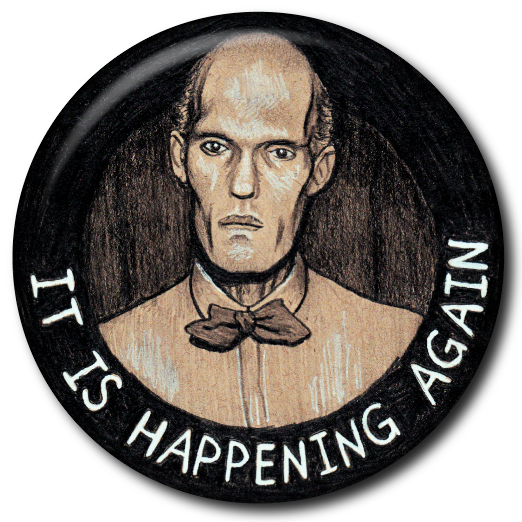 It is Happening Again (Twin Peaks - The Giant) - Pin: Small Button