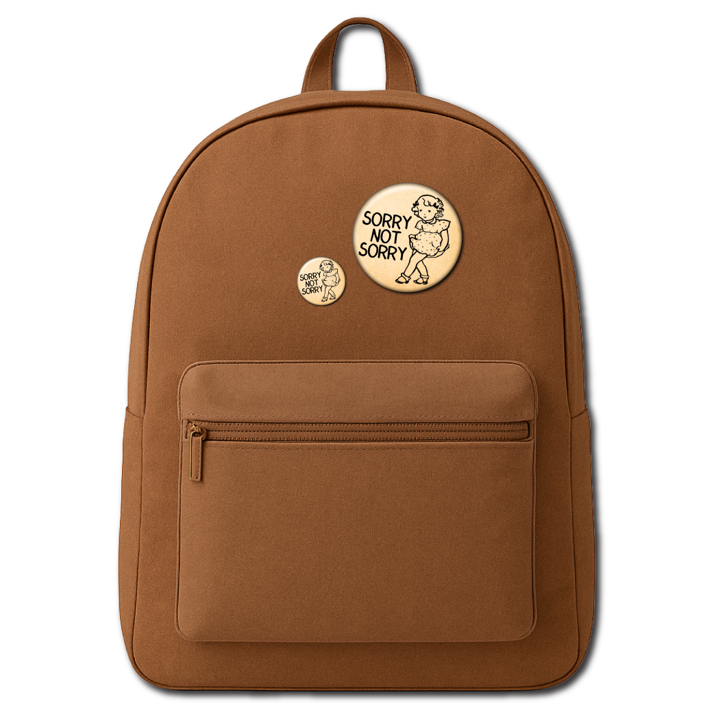 Sorry Not Sorry – Pin: Small Button