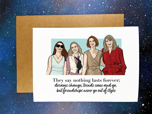 Sex In The City Greeting Card - Friendship