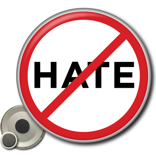 No Hate – Magnet: Small Magnet