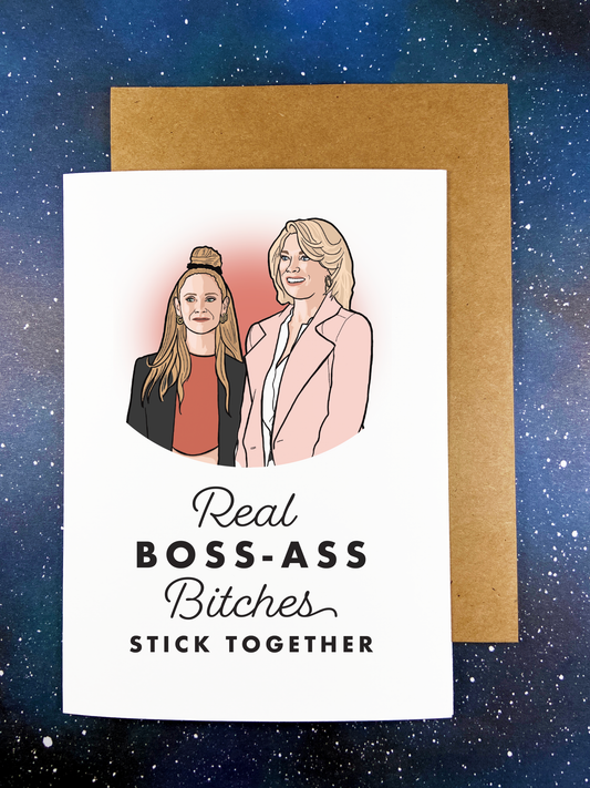 Boss-Ass Bitches Card - Rebecca and Keeley Ted Lasso