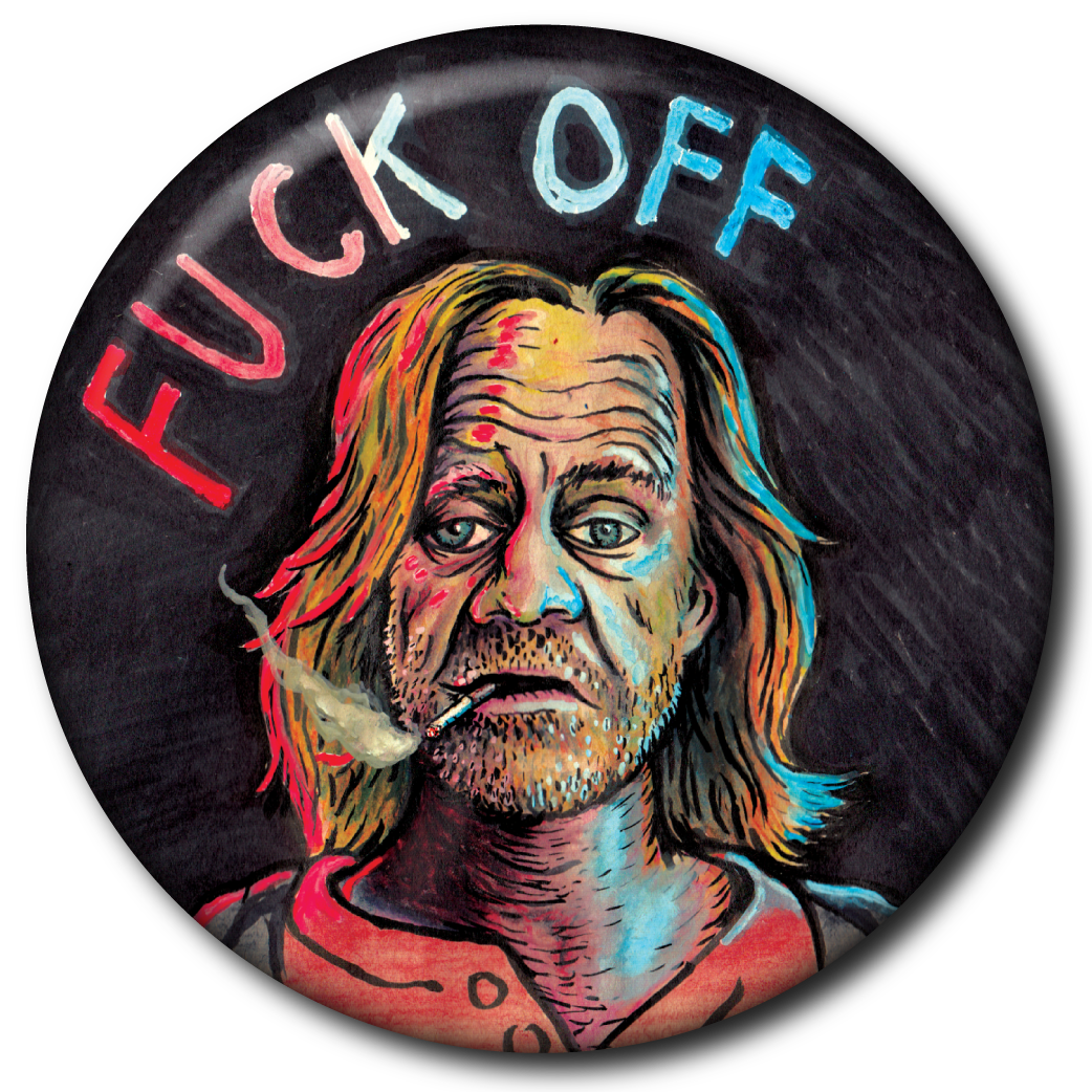 Fuck Off Frank (Shameless) - Pin: Small Button