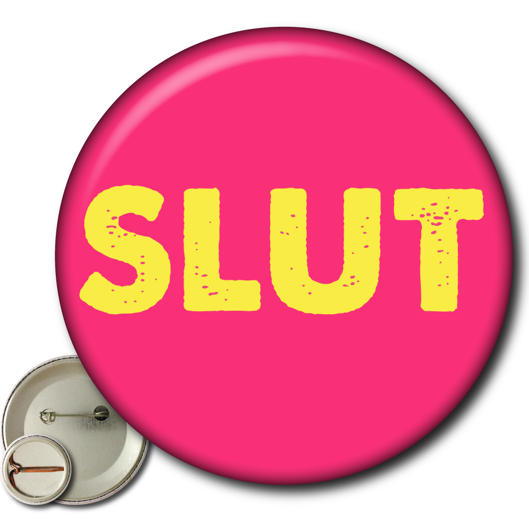 SLUT – Pin: Small Button