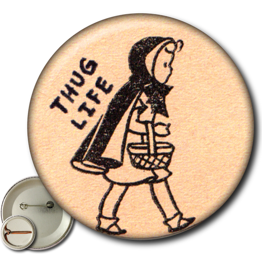 Thug Life – Pin: Small Button
