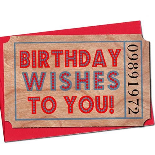 Wood Ticket - Birthday Wishes