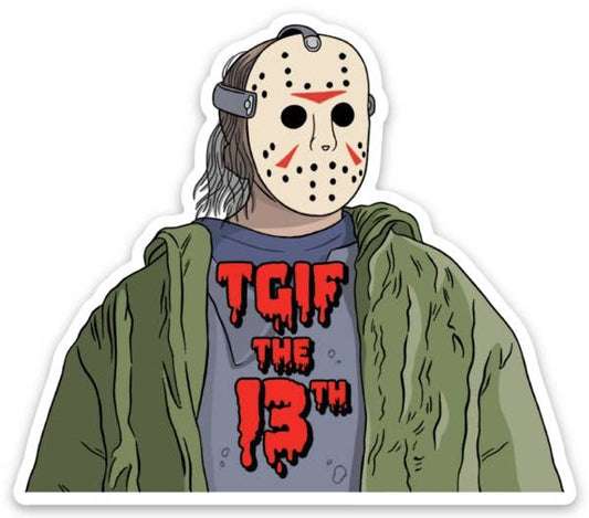 TGIF The 13th Die Cut Sticker